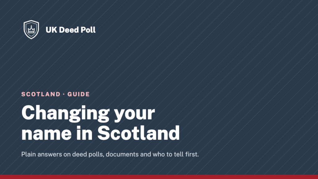 Changing your name in Scotland